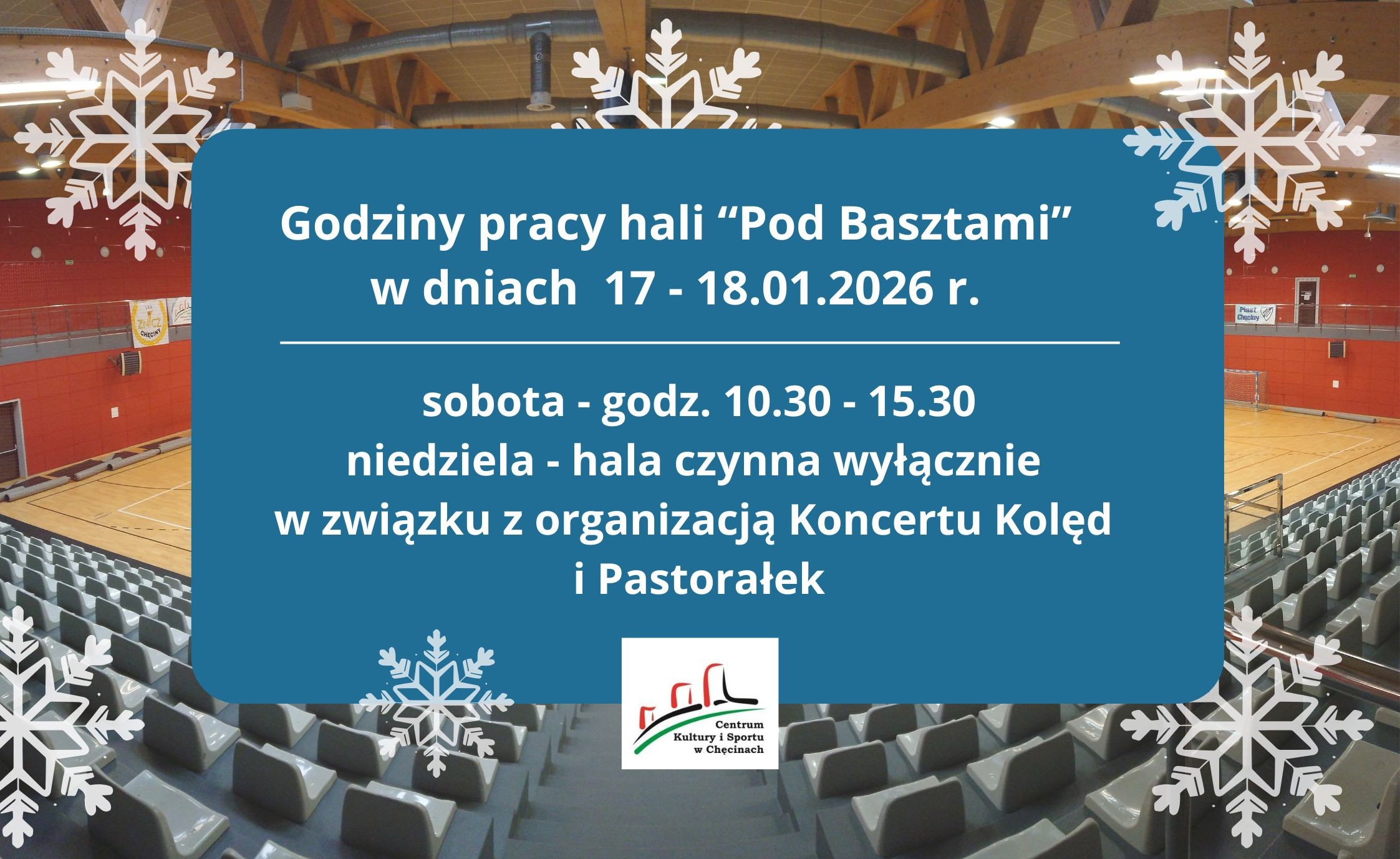 Informujemy, że w weekend 2-3 grudnia 2023 r. hala “Pod Basztami” będzie nieczynna. - 1