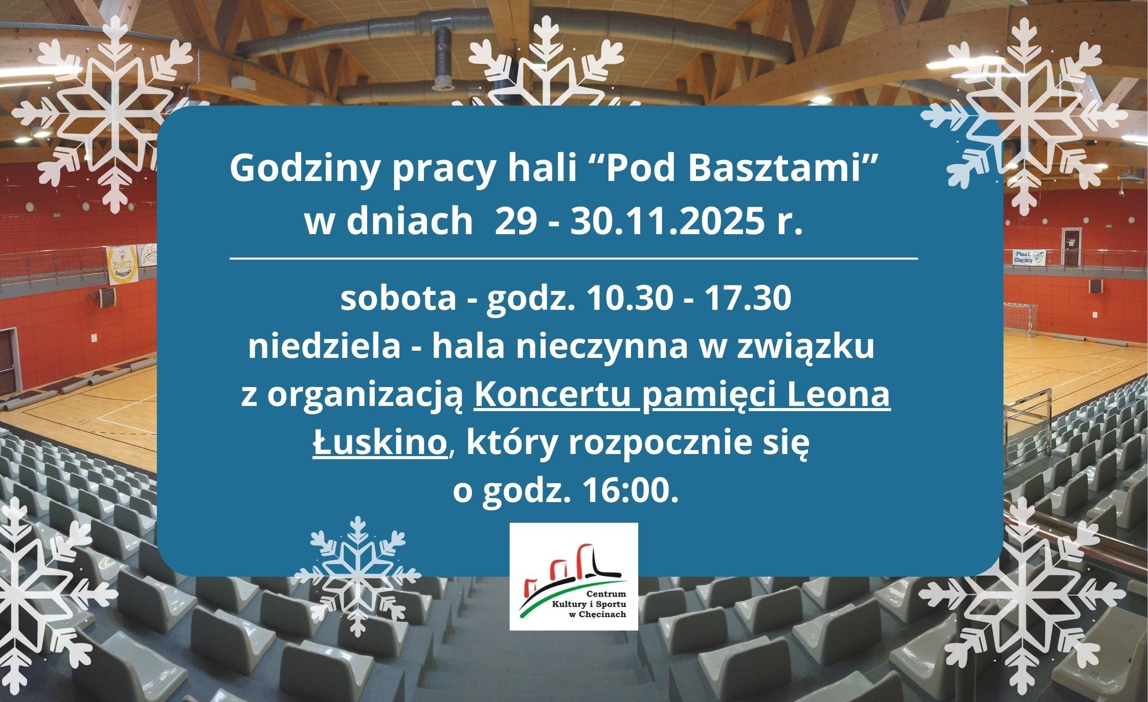 Informujemy, że w weekend 2-3 grudnia 2023 r. hala “Pod Basztami” będzie nieczynna. - 1