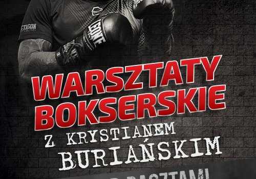 Warsztaty bokserskie z Krystianem Buriańskim