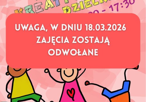 Odwołane zajęcia w dniu 18.03.2026 r.